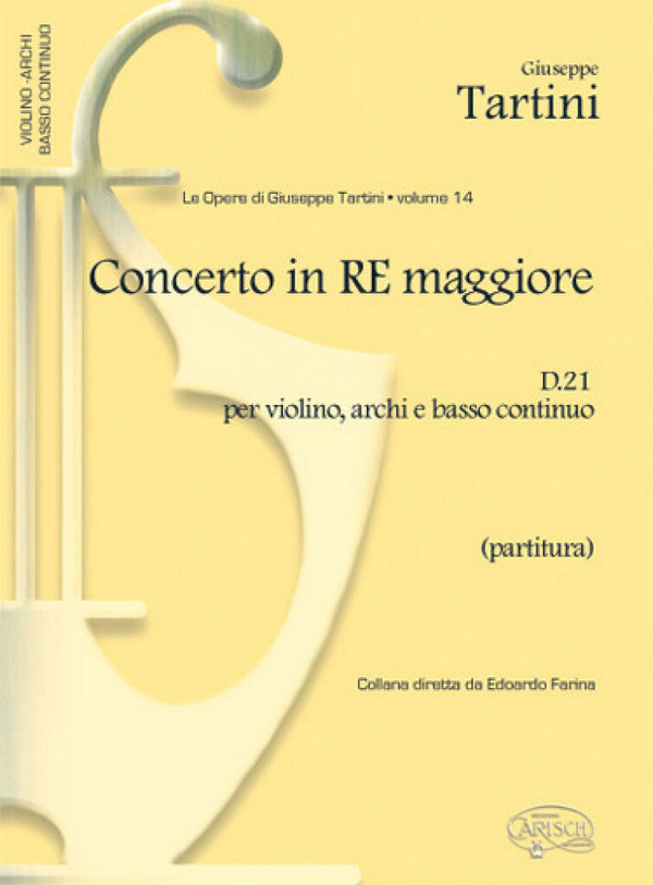 Giuseppe Tartini, Tartini Volume 14: Concerto in D Major D21&nbsp;&nbsp;Violin, String Ensemble and B.C.&nbsp;&nbsp;Partitur