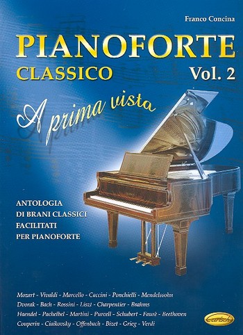 Pianoforte classico vol.2&nbsp;&nbsp;A prima vista&nbsp;&nbsp;