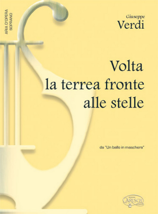 Giuseppe Verdi, Volta La Terrea Fronte Alle Stelle&nbsp;&nbsp;Vocal and Piano&nbsp;&nbsp;Blatt