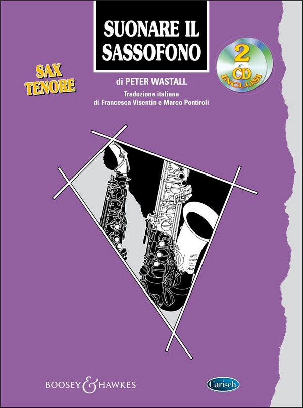 Peter Wastall, Suonare Il Sassofono Sax Tenore&nbsp;&nbsp;Saxophone&nbsp;&nbsp;Buch + 2 CDs