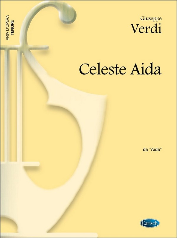 Giuseppe Verdi, Celeste Aida, da Aida&nbsp;&nbsp;Vocal and Piano&nbsp;&nbsp;Buch