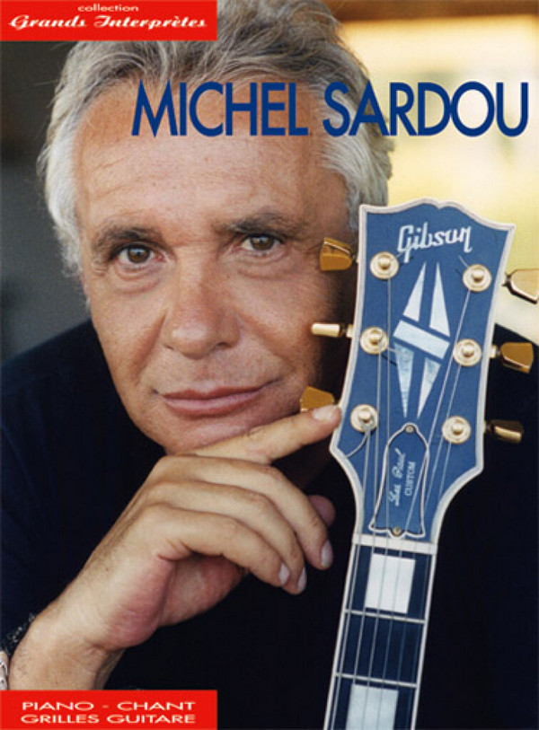 Michel Sardou: Collection Grands Interpretes&nbsp;&nbsp;for piano/vocal/guitar&nbsp;&nbsp;songbook