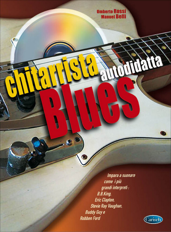 Umberto Rossi, Chitarrista Blues Autodidatta&nbsp;&nbsp;Gitarre&nbsp;&nbsp;Buch + CD