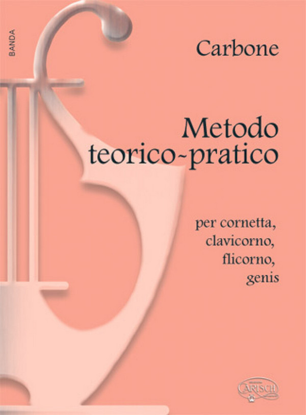 Enrique Carbone, Metodo Teorico-Pratico&nbsp;&nbsp;Brass Instrument&nbsp;&nbsp;Buch
