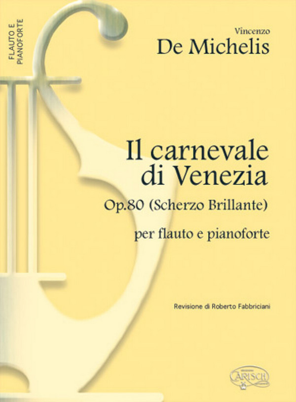 Vicenzo de Michelis, Michelis Carnevale Di Venezia&nbsp;&nbsp;Flute&nbsp;&nbsp;Buch