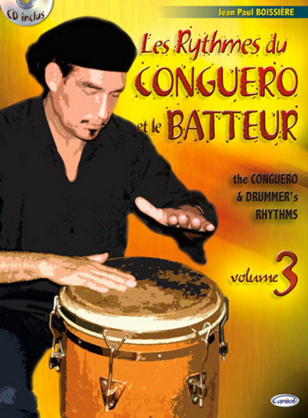 Jean-Paul Boissiere, Rythmes du Conguero et le Batteur (Les), Volume 3&nbsp;&nbsp;Percussion&nbsp;&nbsp;Buch + CD