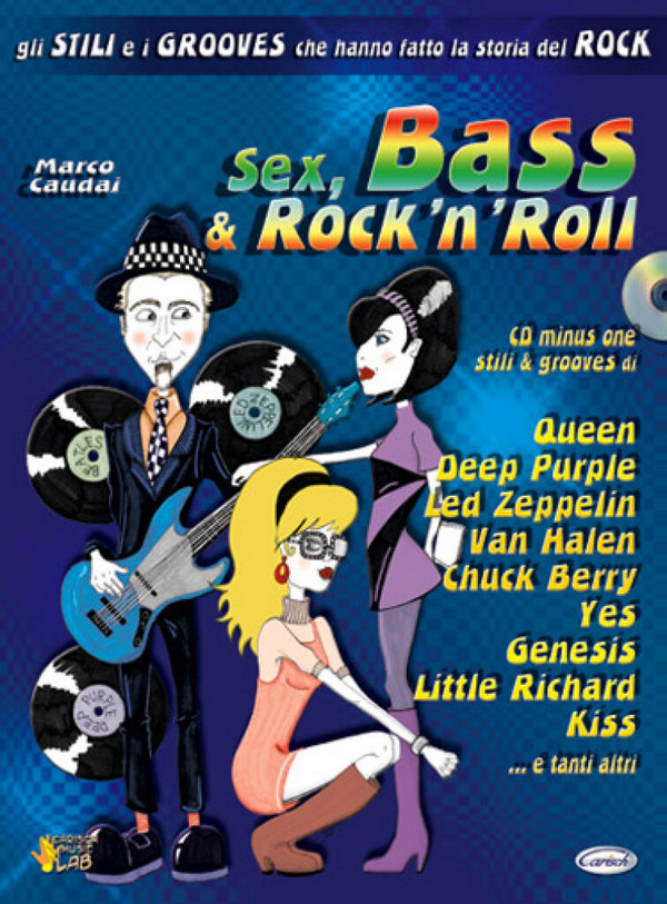 Marco Caudai, Sex, Bass & Rock n roll&nbsp;&nbsp;Bass Guitar&nbsp;&nbsp;Buch + CD