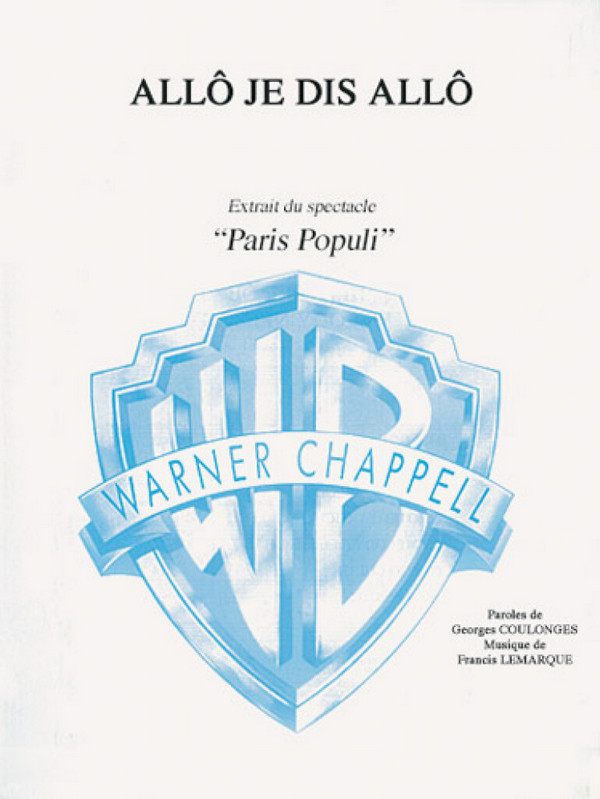 Allo Lemarque, Allo Je Dis Allo Extrait Du Spectacle Paris  Piano, Vocal and Guitar  Buch