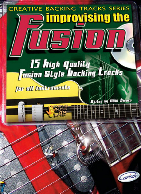 Improvising the Fusion (+CD):&nbsp;&nbsp;for guitar&nbsp;&nbsp;