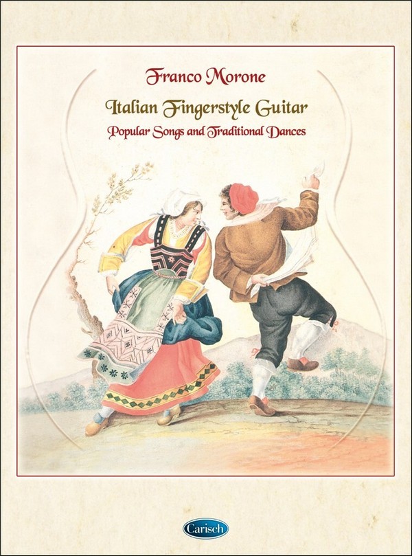 Italian Fingerstyle Guitar - Popular Songs&nbsp;&nbsp;and traditional Dances (+CD) for guitar/tab&nbsp;&nbsp;
