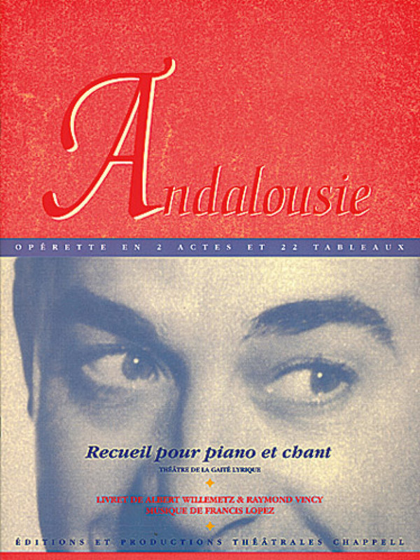 Francis Lopez, Andalousie&nbsp;&nbsp;Piano, Vocal and Guitar&nbsp;&nbsp;Buch