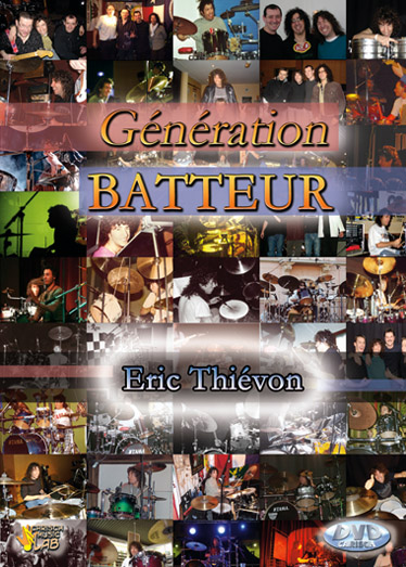 Eric Thiévon, Génération Batteur&nbsp;&nbsp;Schlagzeug&nbsp;&nbsp;DVD