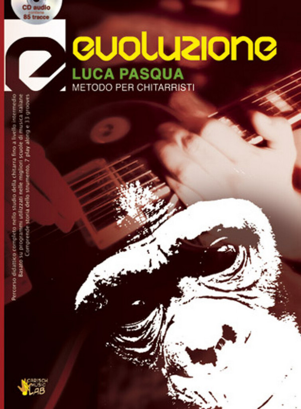 Luca Pasqua, Evoluzione - Chitarra&nbsp;&nbsp;Gitarre&nbsp;&nbsp;Buch + CD