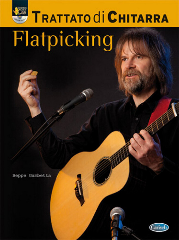 Beppe Gambetta, Trattato di Chitarra Flatpicking&nbsp;&nbsp;Gitarre&nbsp;&nbsp;Buch + CD