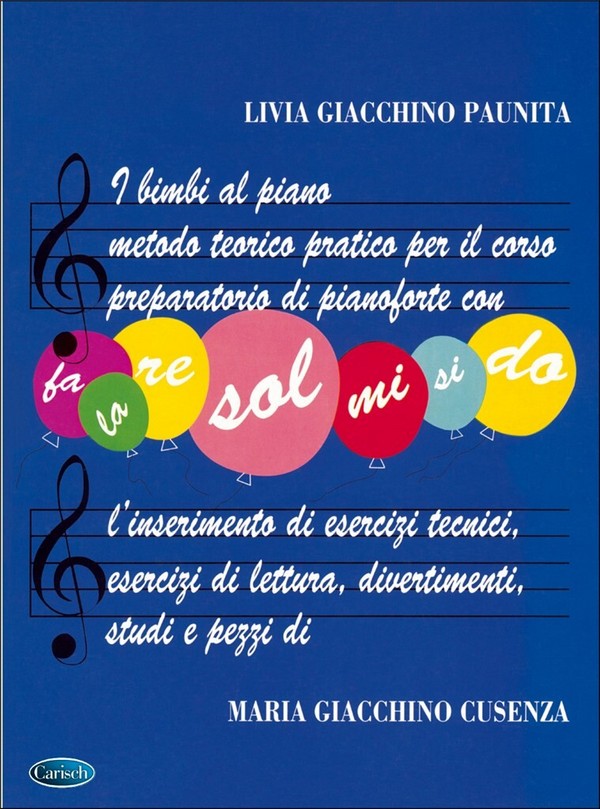 Livia Giacchino Paunita, I Bimbi al Piano&nbsp;&nbsp;Klavier&nbsp;&nbsp;Buch
