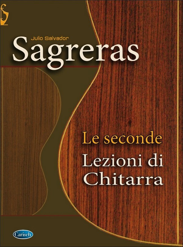 Julio Sagreras, Le Seconde Lezioni di Chitarra&nbsp;&nbsp;Gitarre&nbsp;&nbsp;Buch