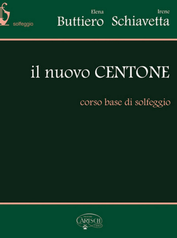 Il nuovo Centone&nbsp;&nbsp;corso base di solfeggio&nbsp;&nbsp;