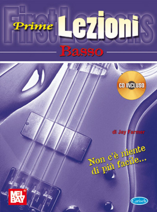 Jay Farmer, Prime Lezioni Basso&nbsp;&nbsp;Bass Guitar&nbsp;&nbsp;Buch + CD
