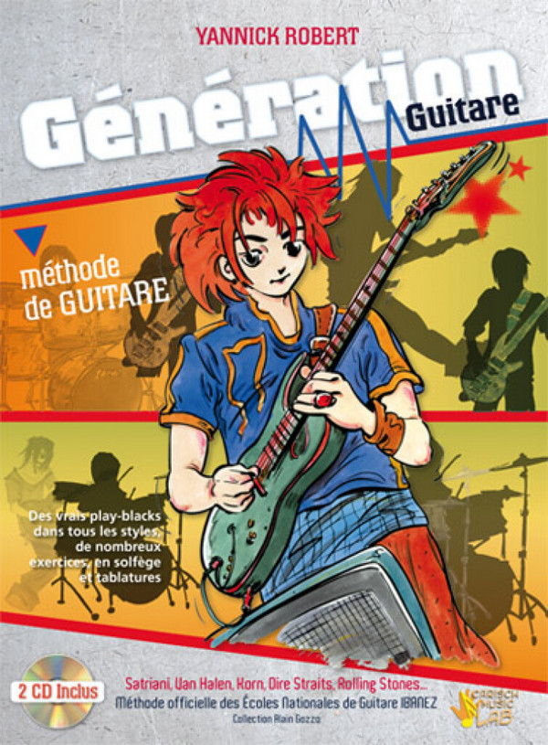 Yannick Robert, Génération Guitare&nbsp;&nbsp;Gitarre&nbsp;&nbsp;Buch + CD