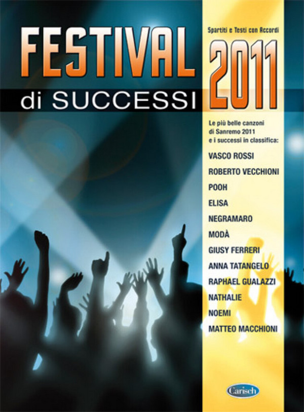 Festival Successi 2011&nbsp;&nbsp;Melodyline and Chords&nbsp;&nbsp;Buch