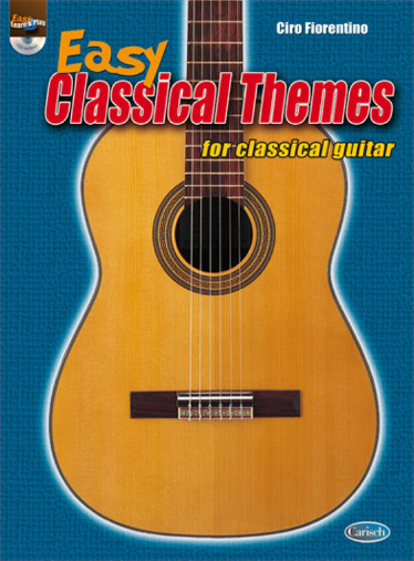 Ciro Fiorentino, Easy Classical Themes for Classical Guitar&nbsp;&nbsp;Gitarre&nbsp;&nbsp;Buch + CD