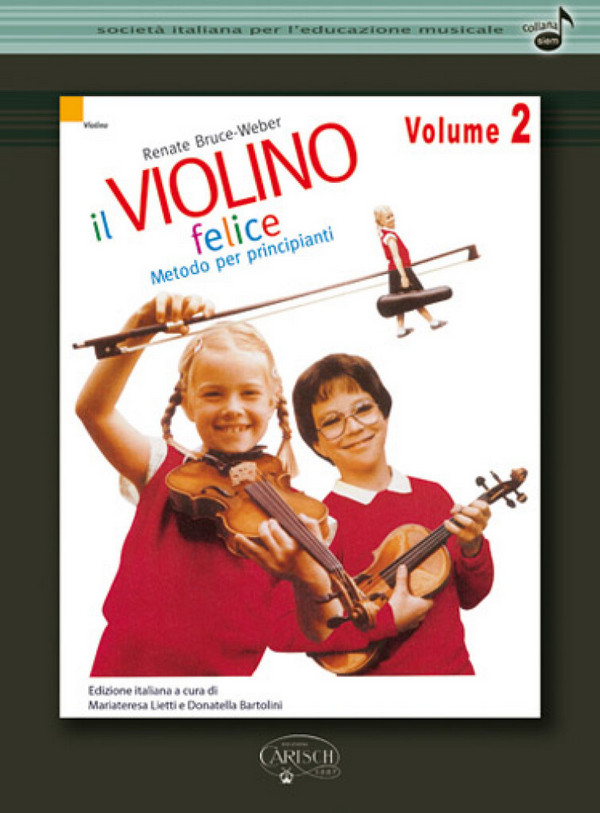 Renate Bruce-Weber, Il Violino Felice, Volume 2&nbsp;&nbsp;Violin&nbsp;&nbsp;Buch