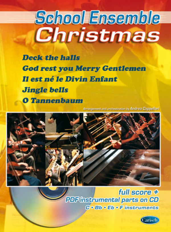 Andrea Cappellari, Christmas School Ensemble  Flute, Violin, Guitar, Clarinet, Trumpet, Saxophone, Trombone, Chords  Buch + CD