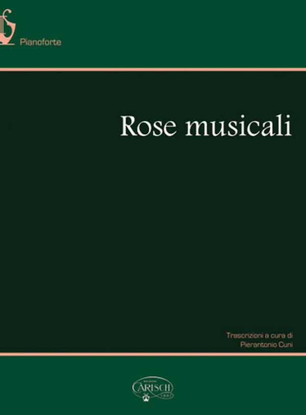 Pierantonio Cuni, Rose Musicali&nbsp;&nbsp;Klavier&nbsp;&nbsp;Buch