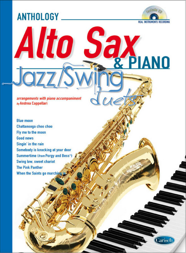 Jazz & Swing Duets (+CD): for alto saxophone&nbsp;&nbsp;and piano&nbsp;&nbsp;