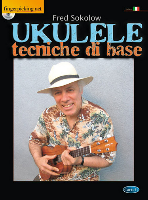Fred Sokolow, Ukulele, Tecniche di base&nbsp;&nbsp;Ukulele&nbsp;&nbsp;Buch + CD
