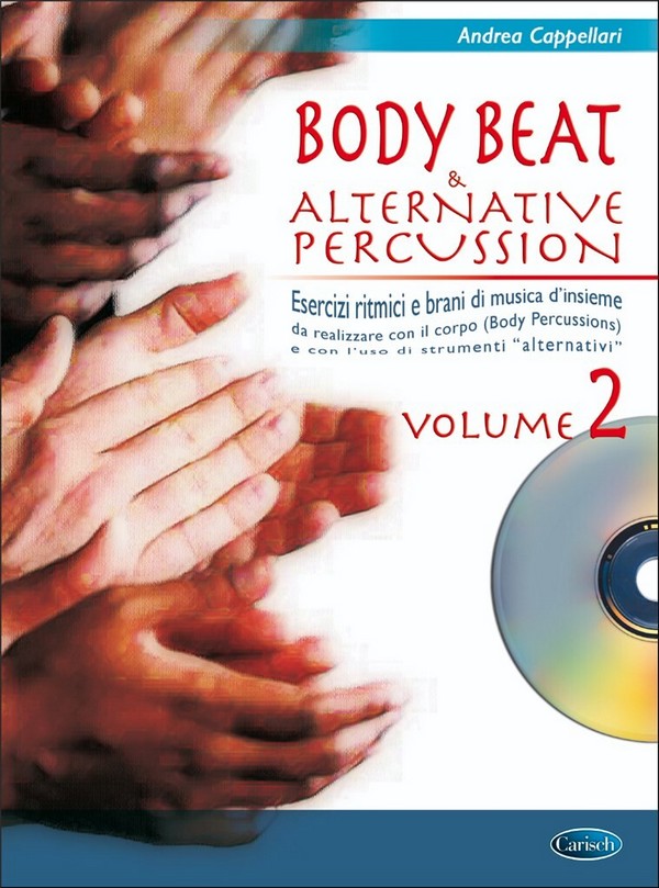 Andrea Cappellari, Body Beat & Alternative Percussions, Volume 2  Percussion  Buch + CD