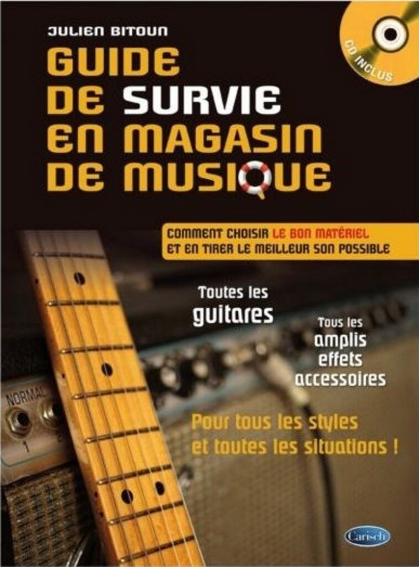 Julien Bitoun, Guide de survie en magasin de musique&nbsp;&nbsp;Gitarre&nbsp;&nbsp;Buch + CD