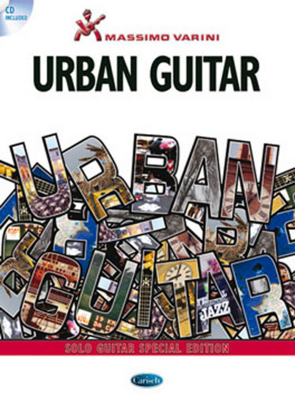Massimo Varini, Massimo Varini: Urban Guitar&nbsp;&nbsp;Gitarre&nbsp;&nbsp;Buch + CD