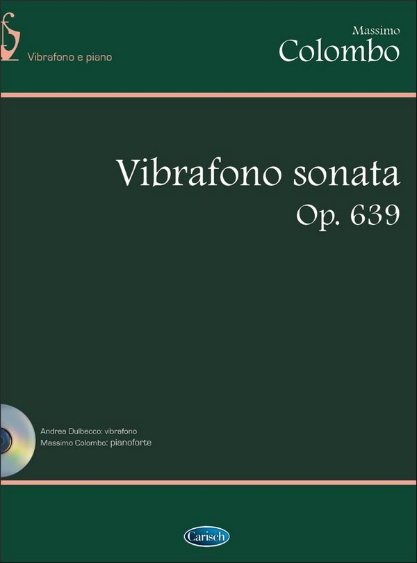 Massimo Colombo, Vibrafono Sonata&nbsp;&nbsp;Vibraphone&nbsp;&nbsp;Buch + CD