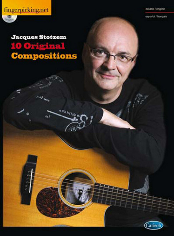Jacques Stotzem, 10 Original Compositions&nbsp;&nbsp;Gitarre&nbsp;&nbsp;Buch + CD