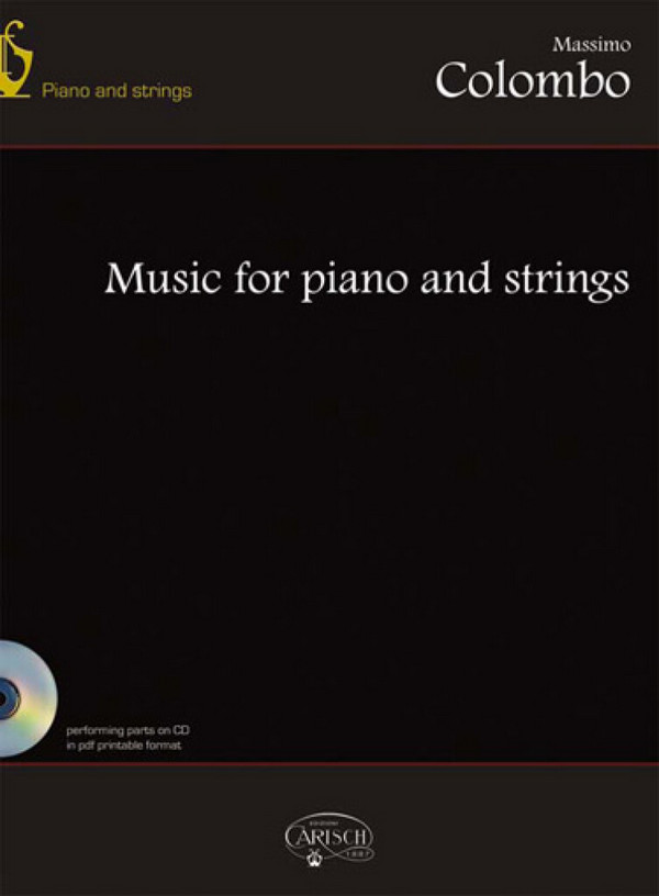 Massimo Colombo, Music for Piano & String&nbsp;&nbsp;Chamber Ensemble&nbsp;&nbsp;Buch + CD