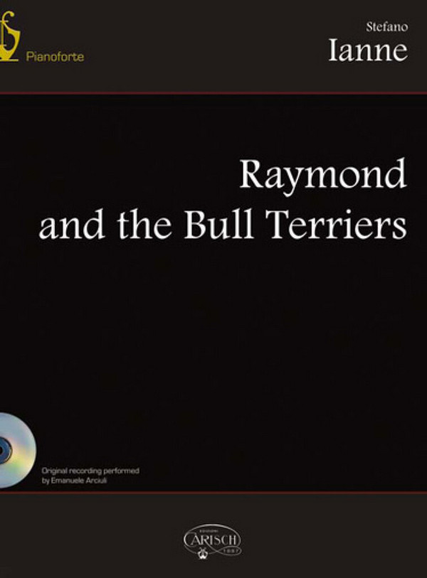 Stefano Ianne, Raymond & The Bull Terriers&nbsp;&nbsp;Klavier&nbsp;&nbsp;Buch + CD