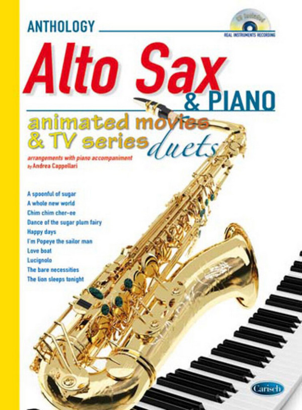 Andrea Cappellari, Animated Movies and TV Duets for Alto Sax & Piano  Altsaxophon und Klavier  Buch + CD