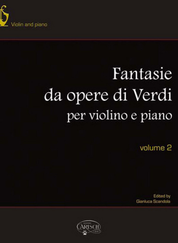 Giuseppe Verdi, Fantasie da Opere per Violino e Piano, Volume 2&nbsp;&nbsp;Cello und Klavier&nbsp;&nbsp;Buch