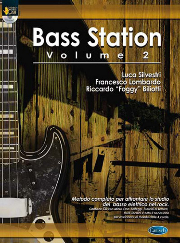 Luca Silvestri_Francesco Lombardo_Riccardo Foggy Biliotti, Bass Statio&nbsp;&nbsp;Bass Guitar&nbsp;&nbsp;Buch + CD