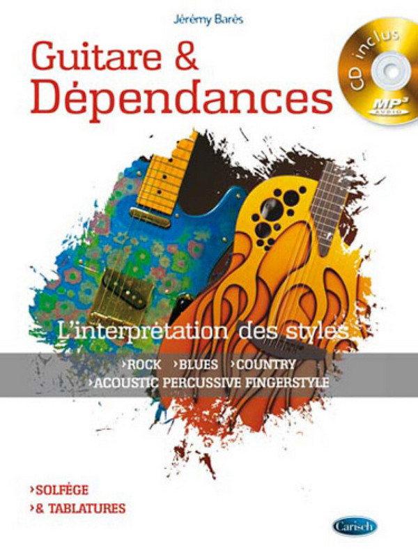 Jeremy Bares, Guitare et Dependance&nbsp;&nbsp;Gitarre&nbsp;&nbsp;Buch + CD