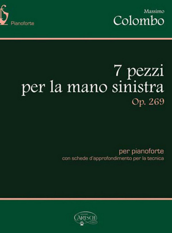 Massimo Colombo, 7 pezzi per la mano sinistra, Op.269&nbsp;&nbsp;Klavier&nbsp;&nbsp;Buch + CD