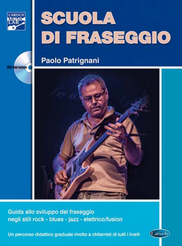 Paolo Patrignani, A Scuola Di Fraseggio&nbsp;&nbsp;Gitarre&nbsp;&nbsp;Buch + DVD