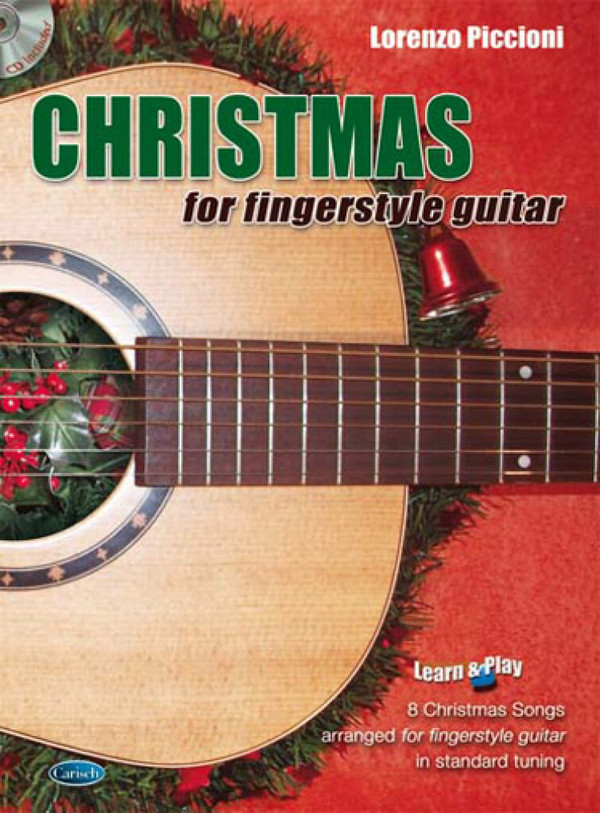 Lorenzo Piccioni, Christmas Fingerstyle Guitar&nbsp;&nbsp;Gitarre&nbsp;&nbsp;Buch + CD