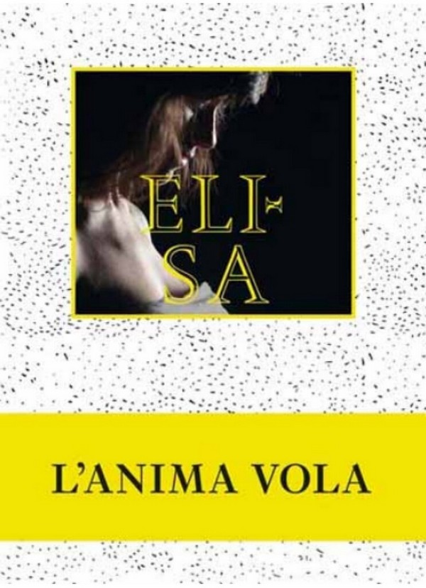 Elisa, L'Anima Vola&nbsp;&nbsp;Melodyline and Chords&nbsp;&nbsp;Buch