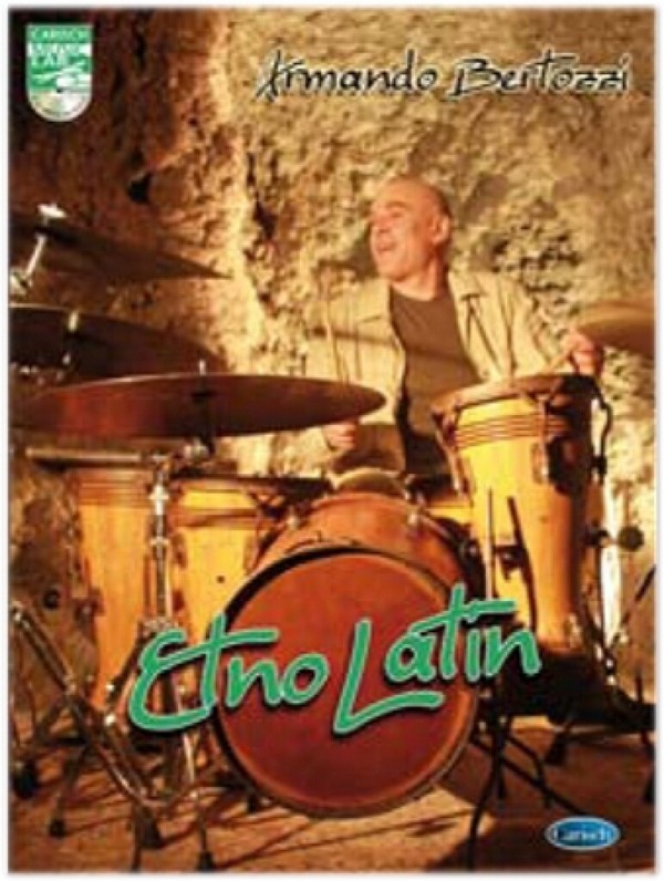 Bertozzi Etno Latin Drums&nbsp;&nbsp;Schlagzeug&nbsp;&nbsp;Buch + CD