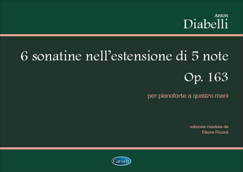 Anton Diabelli, Diabelli: 6 Sonatine Op. 163 (Pozzoli)  Piano, 4 Hands  Buch