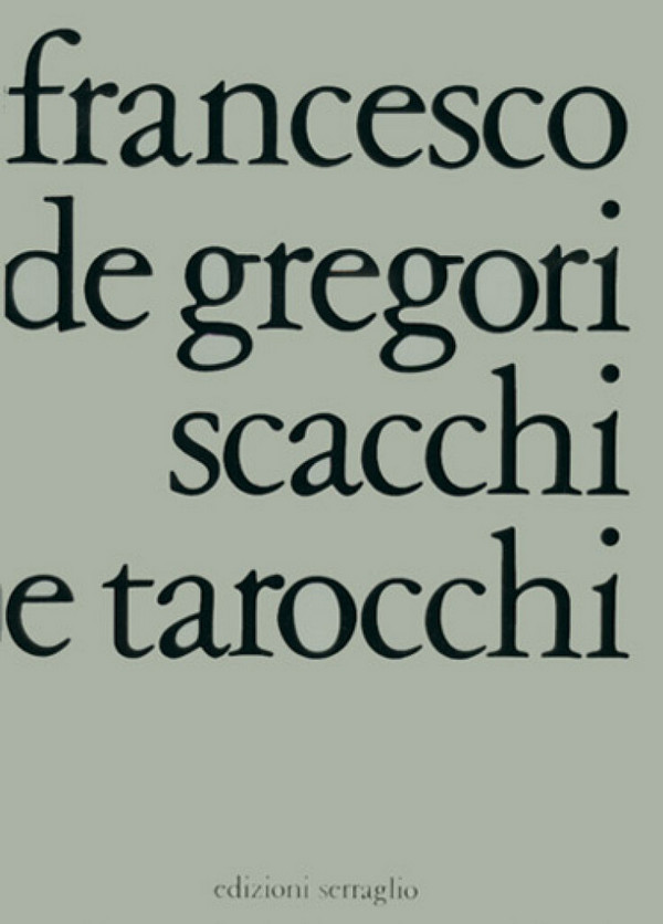 Francesco Gregori, Scacchi E Tarocchi&nbsp;&nbsp;Melodyline and Chords&nbsp;&nbsp;Buch