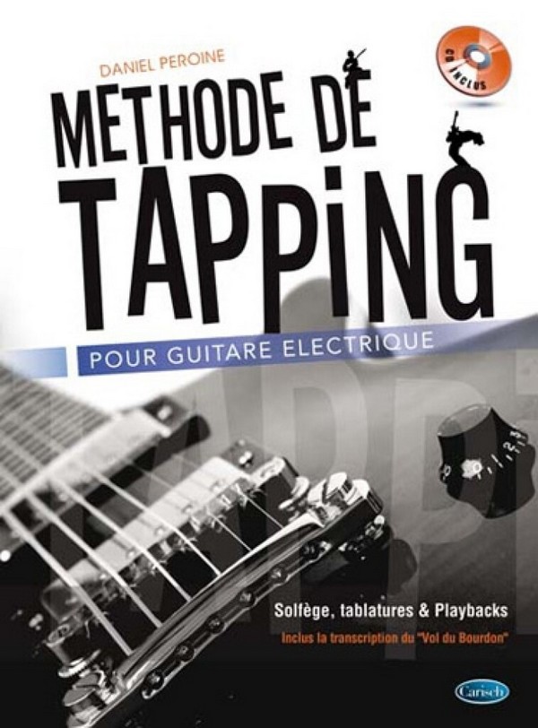 Daniel Peroine, Methode De Tapping&nbsp;&nbsp;Electric Guitar&nbsp;&nbsp;Buch + CD