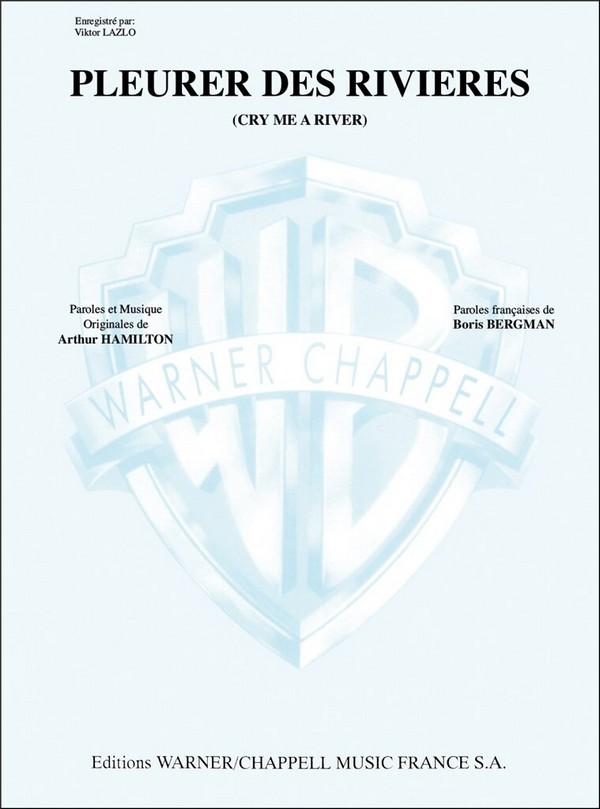 Viktor Lazlo, Pleurer des Rivières (Cry Me a River)&nbsp;&nbsp;Vocal and Piano&nbsp;&nbsp;Buch